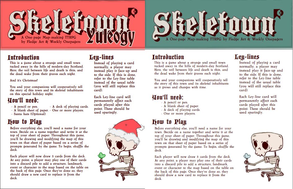 Two side by side comparisons of the Skeletown Yuleogy rules versus the Skeletown rules. I will not transcribe all those words but to emphasise my point: the layout consists of distinct blocks of text for each section. The layout is uncramped and evenly spaced, the illustration of the sitting skeleton has room to breath, and the text doesn't look like its fighting to fit on the page.