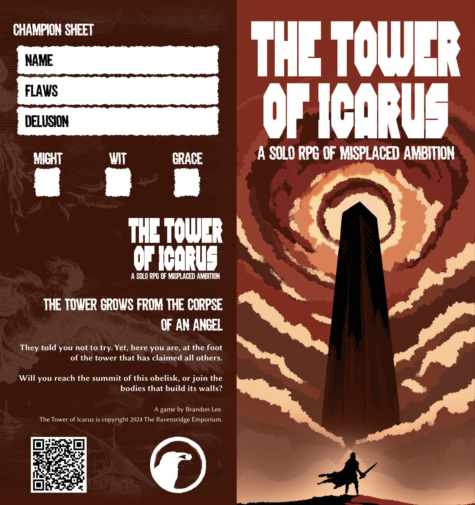 The front and back panel of The Tower of Icarus, on the right, a dark obelisk rises into rings of clouds, its summit surrounded by an amber glow. A figure stands at the bottom, with a cape and drawn sword. The heading reads "The Tower of Icarus: A Solo RPG of Misguided Ambition."

On the left is the character sheet, including spaces to write a name, Flaws and Delusion, alongside the three stats Wit, Grace and Speed. The Ravensridge logo and a QR code are present along the bottom, alongside corporate and promotional text. All sit on a dark background where an image of a classical Icarus painting can faintly be seen.